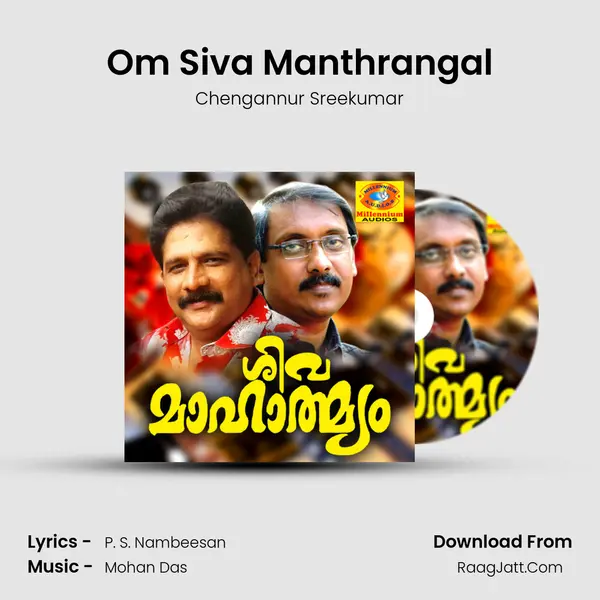 Om Siva Manthrangal MP3 Song by Chengannur Sreekumar Cover