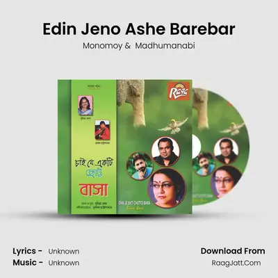 Edin Jeno Ashe Barebar mp3 song