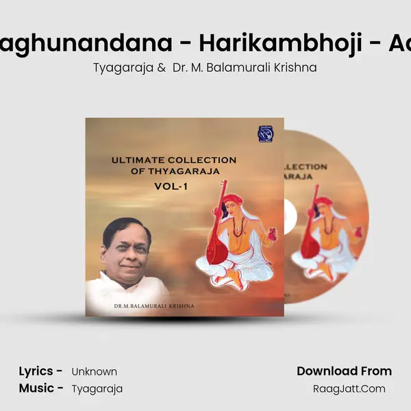 Raghunandana - Harikambhoji - Adi MP3 Song by Tyagaraja Cover