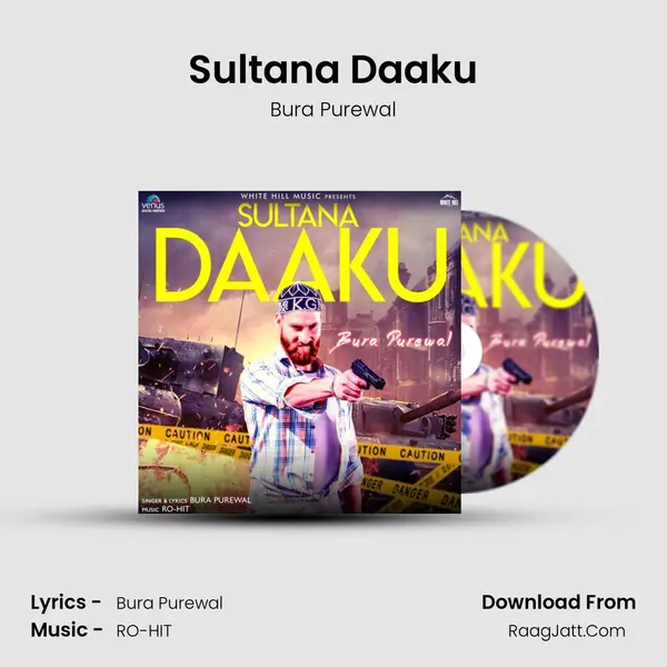 Sultana Daaku MP3 Song by Bura Purewal Cover