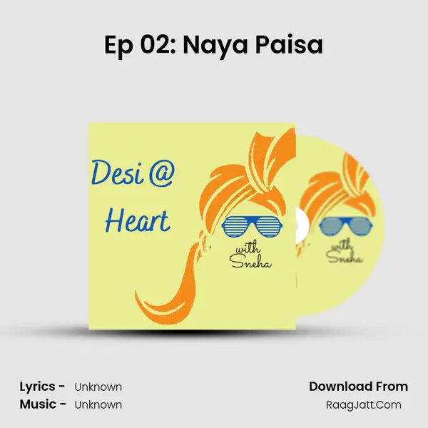 Ep 02: Naya Paisa MP3 Song by  Cover