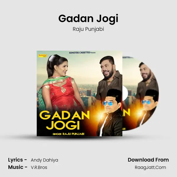 Gadan Jogi - Raju Punjabi
