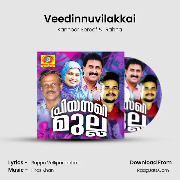 Veedinnuvilakkai MP3 Song by Kannoor Sereef Cover