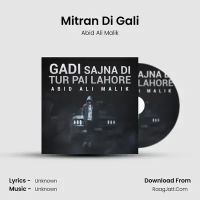 Mitran Di Gali mp3 song