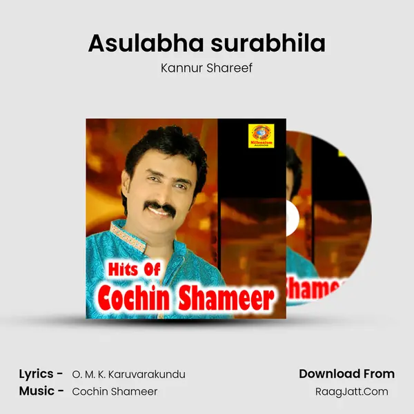 Asulabha surabhila MP3 Song by Kannur Shareef Cover