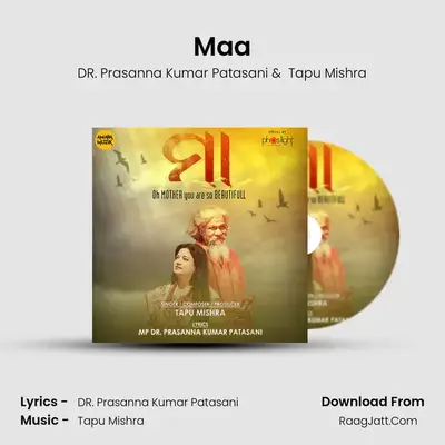 Maa - DR. Prasanna Kumar Patasani