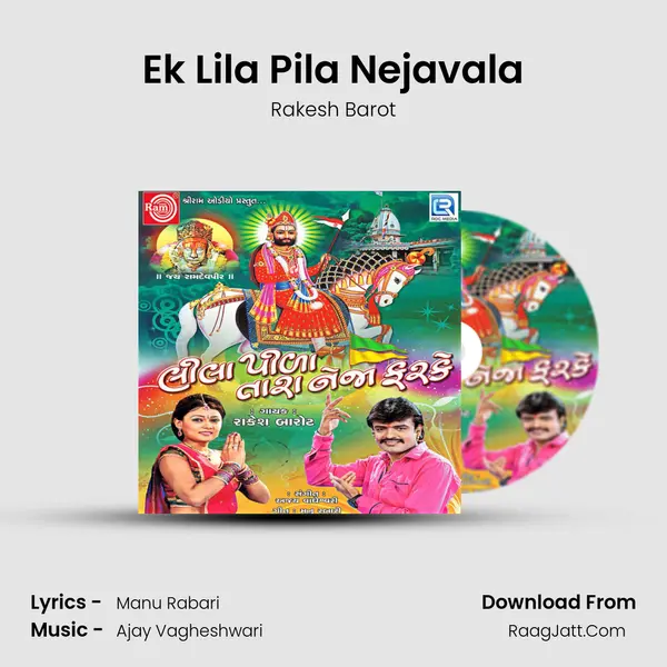 Ek Lila Pila Nejavala MP3 Song by Rakesh Barot Cover