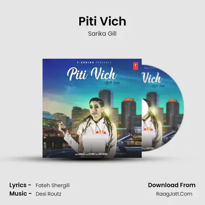 Piti Vich MP3 Song by Sarika Gill Cover
