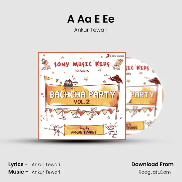 A Aa E Ee MP3 Song by Ankur Tewari Cover