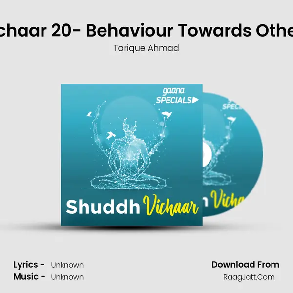 Vichaar 20- Behaviour Towards Others MP3 Song by Tarique Ahmad Cover