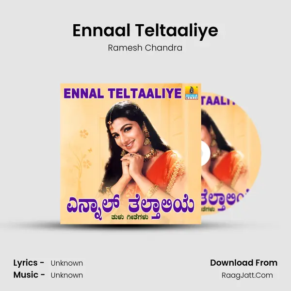Ennaal Teltaaliye MP3 Song by Ramesh Chandra Cover