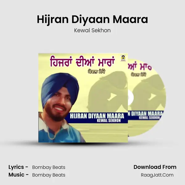 Hijran Diyaan Maara - Kewal Sekhon