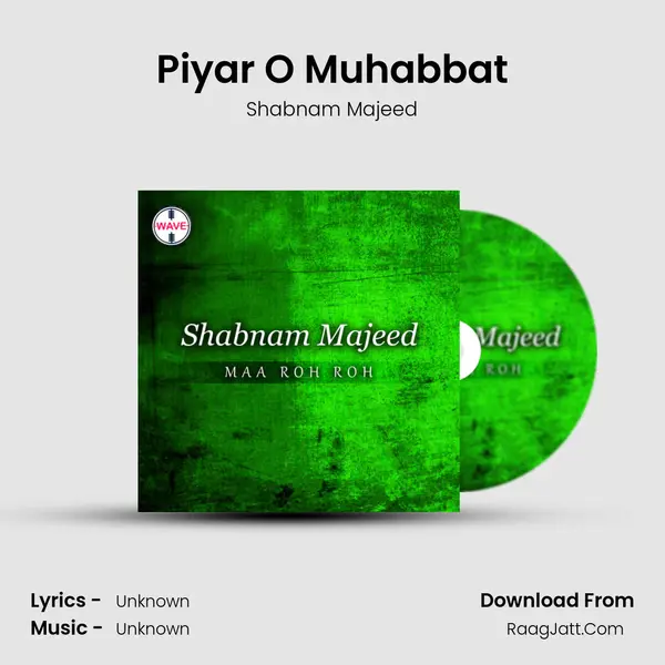 Piyar O Muhabbat MP3 Song by Shabnam Majeed Cover