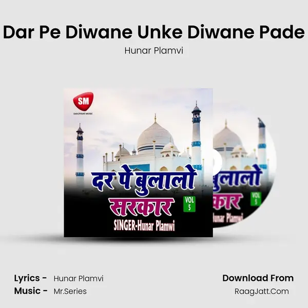 Dar Pe Diwane Unke Diwane Pade MP3 Song by Hunar Plamvi Cover