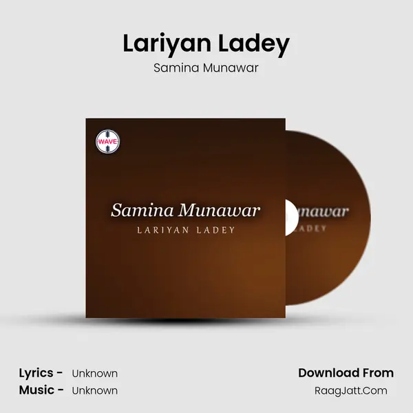 Lariyan Ladey MP3 Song by Samina Munawar Cover