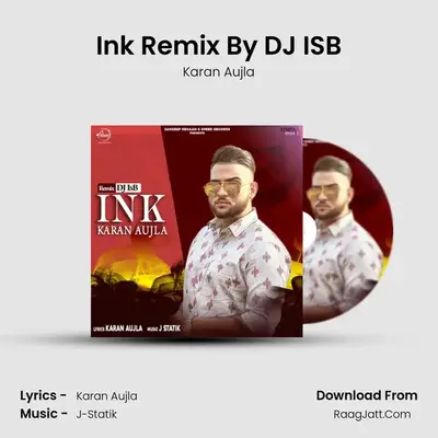 Ink Remix - Karan Aujla