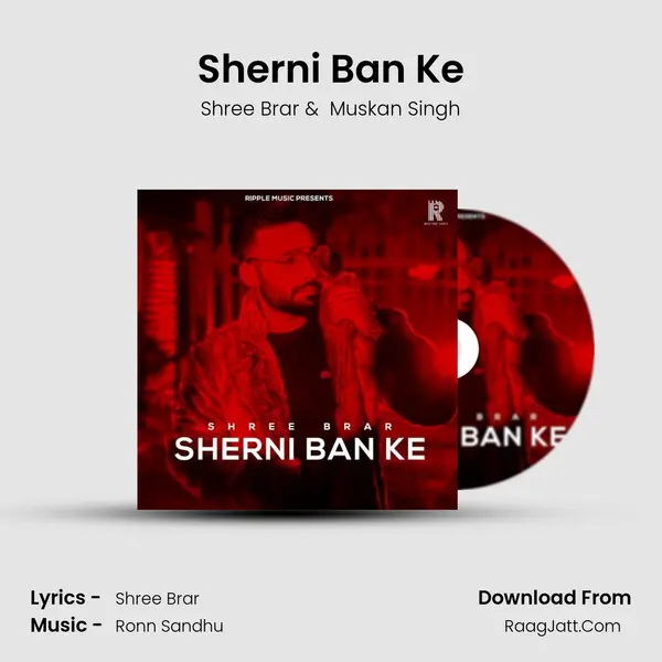 Sherni Ban Ke MP3 Song by Shree Brar Cover