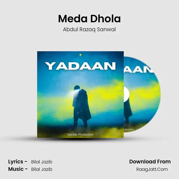 Meda Dhola MP3 Song by Abdul Razaq Sanwal Cover