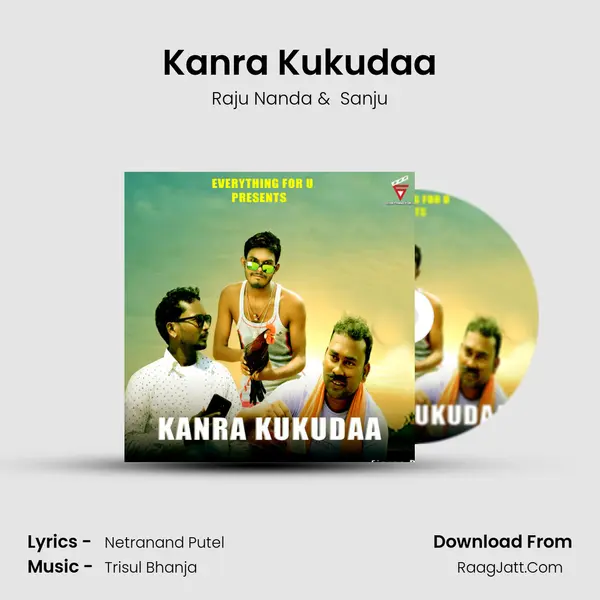 Kanra Kukudaa - Raju Nanda