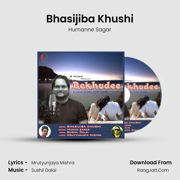 Bekhudee - Humanne Sagar