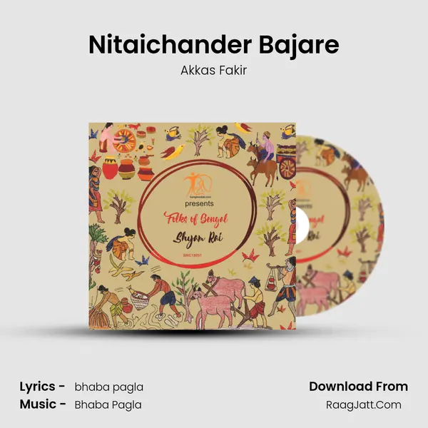 Nitaichander Bajare MP3 Song by Akkas Fakir Cover