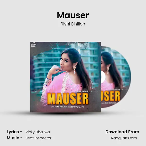 Mauser MP3 Song by Rishi Dhillon Cover