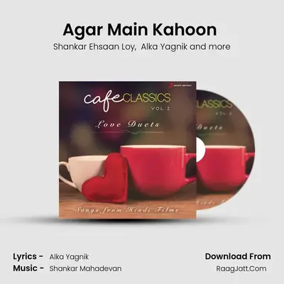 Agar Main Kahoon (From "Lakshya") Cover
