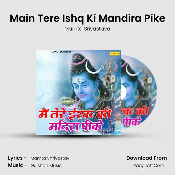 Main Tere Ishq Ki Mandira Pike mp3 song
