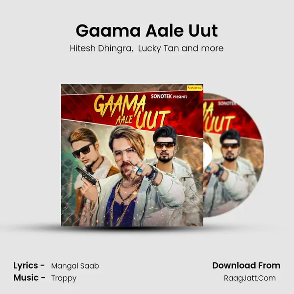 Gaama Aale Uut MP3 Song by Hitesh Dhingra Cover