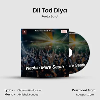 Dil Tod Diya MP3 Song by Reeta Barot Cover