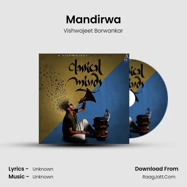 Mandirwa MP3 Song by Vishwajeet Borwankar Cover