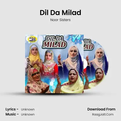 Dil Da Milad mp3 song