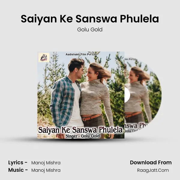Saiyan Ke Sanswa Phulela - Golu Gold