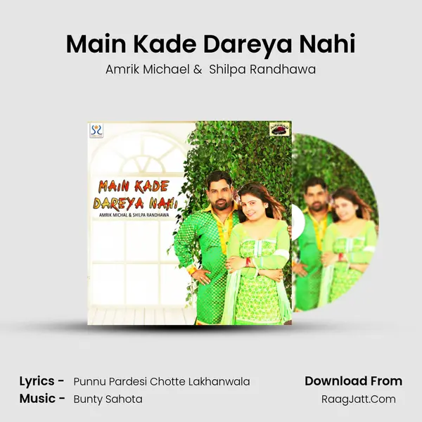 Main Kade Dareya Nahi MP3 Song by Amrik Michael Cover