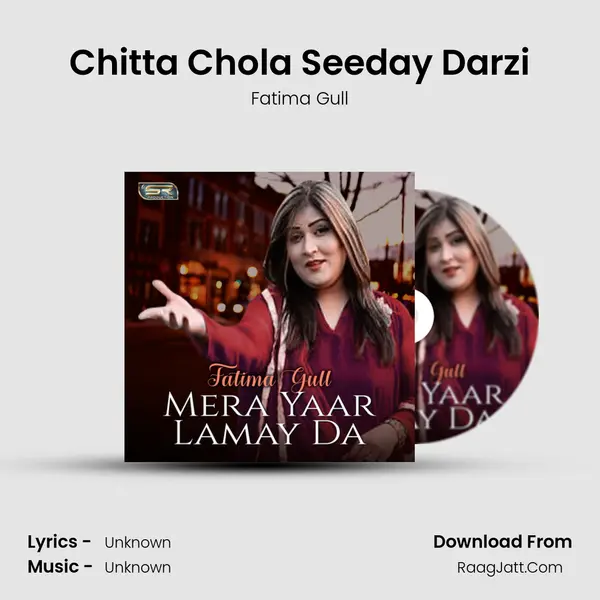 Chitta Chola Seeday Darzi MP3 Song by Fatima Gull Cover
