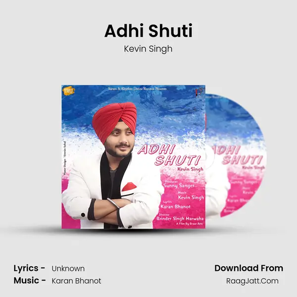 Adhi Shuti mp3 song