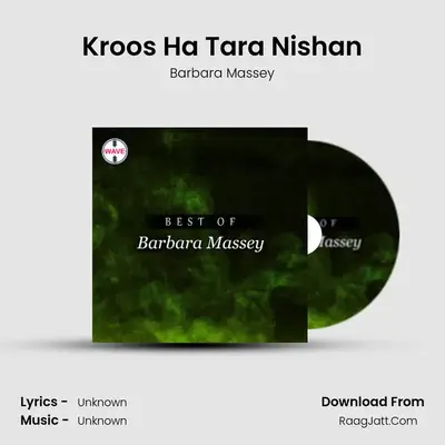 Kroos Ha Tara Nishan MP3 Song by Barbara Massey Cover