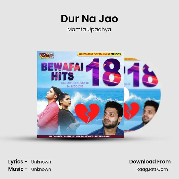 Dur Na Jao MP3 Song by Mamta Upadhya Cover