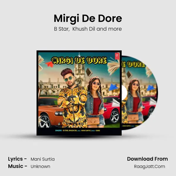 Mirgi De Dore MP3 Song by B Star Cover