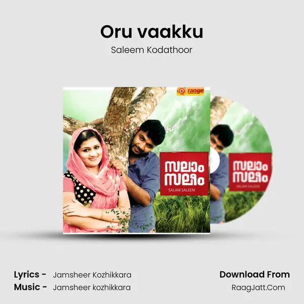 Oru vaakku MP3 Song by Saleem Kodathoor Cover