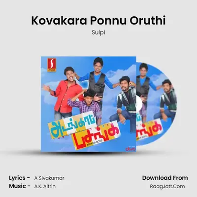 Kovakara Ponnu Oruthi MP3 Song by Sulpi Cover