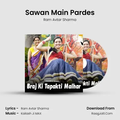 Sawan Main Pardes MP3 Song by Ram Avtar Sharma Cover