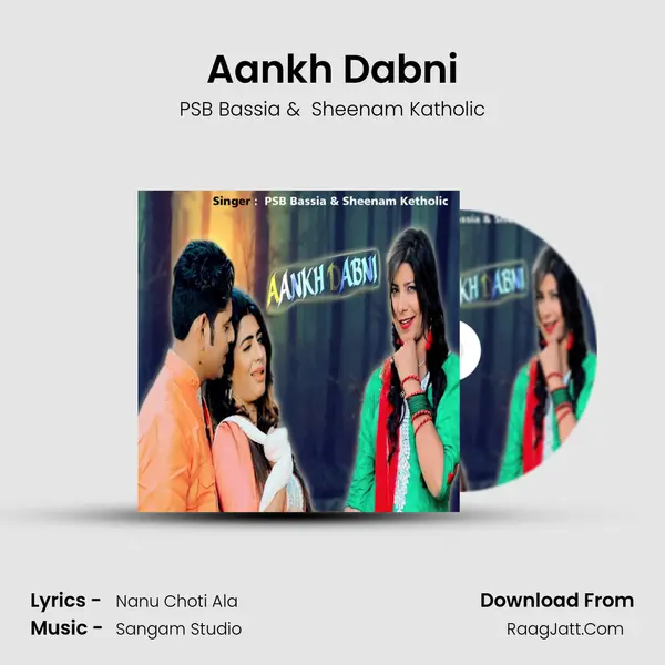 Aankh Dabni MP3 Song by PSB Bassia Cover