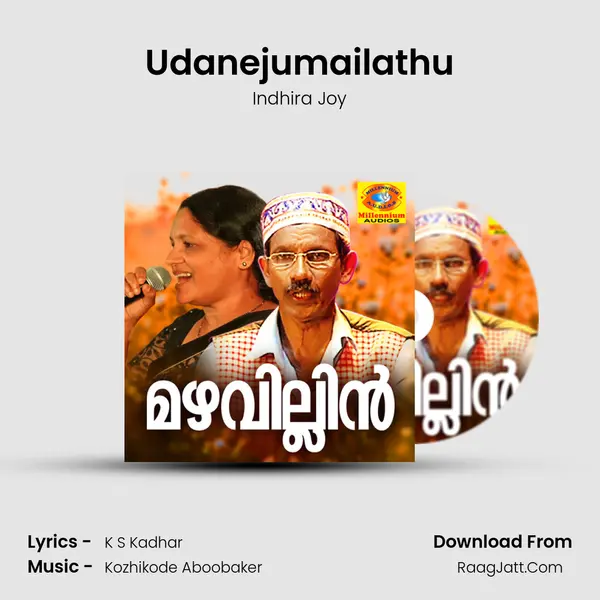 Udanejumailathu MP3 Song by Indhira Joy Cover