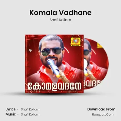 Komala Vadhane - Shafi Kollam