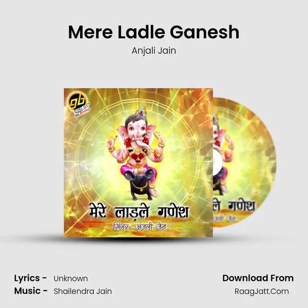 Mere Ladle Ganesh - Anjali Jain
