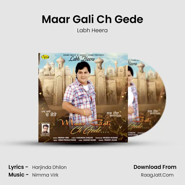 Maar Gali Ch Gede - Labh Heera