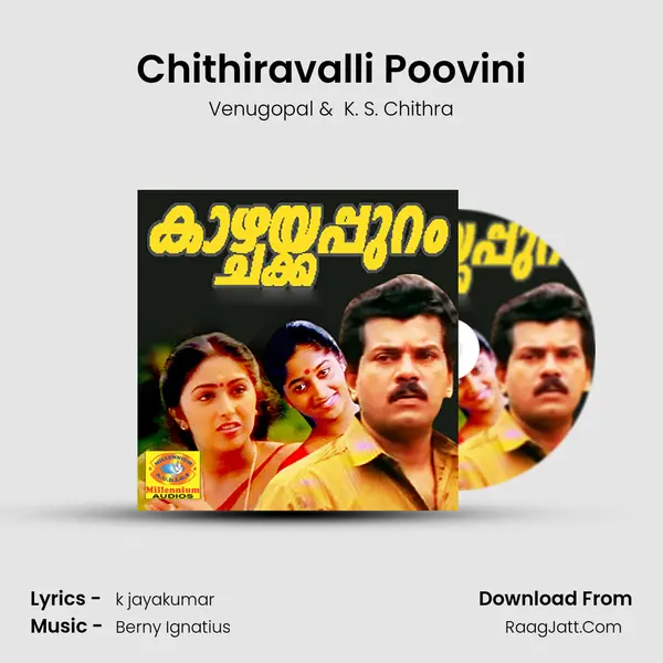 Chithiravalli Poovini MP3 Song by Venugopal Cover
