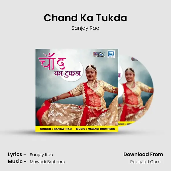 Chand Ka Tukda MP3 Song by Sanjay Rao Cover