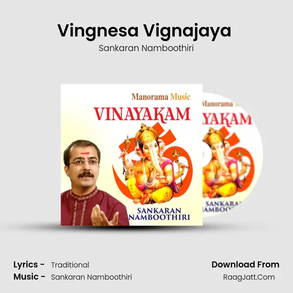 Vingnesa Vignajaya (Sidhi Vinayaka Sthothram) MP3 Song by Sankaran Namboothiri Cover